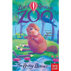 Zoe's Rescue Zoo: The Busy Beaver