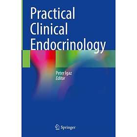Practical Clinical Endocrinology