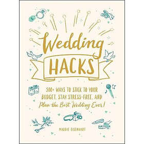Wedding Hacks