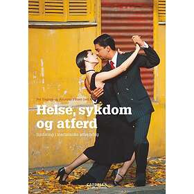 Helse, sykdom og atferd