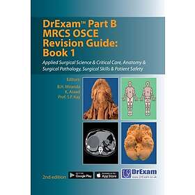 DrExam Part B MRCS OSCE Revision Guide: Book 1