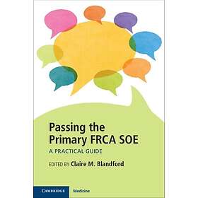 Passing the Primary FRCA SOE