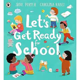 Let¿s Get Ready for School