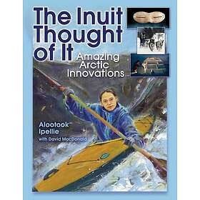 The Inuit Thought of It