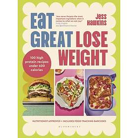 Eat Great, Lose Weight
