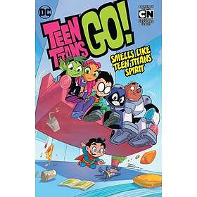 Teen Titans GO! Vol. 4: Smells Like Teen Titans Spirit