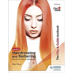 The City Guilds Textbook Level Hairdressing And Barbering For The Technical Black Friday