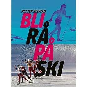 Bli rå på ski