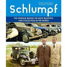 Schlumpf ¿ The intrigue behind the most beautiful car collection in the world