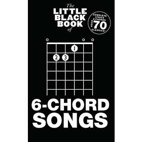 The Little Black Book Of 6-Chord Songs