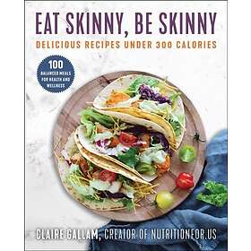 Eat Skinny, Be Skinny