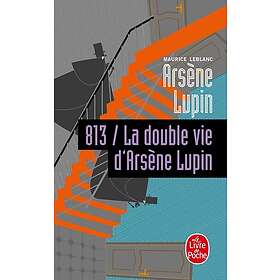 813 La double vie d'Arsène Lupin