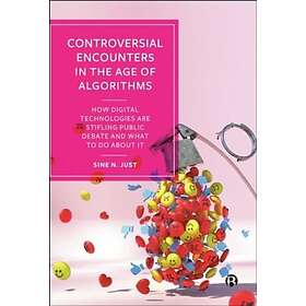 Controversial Encounters in the Age of Algorithms