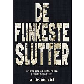 De flinkeste slutter