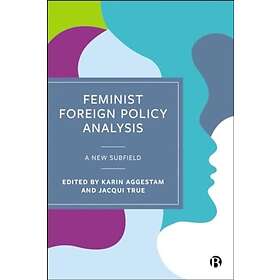 Feminist Foreign Policy Analysis