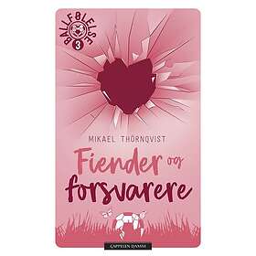 Fiender og forsvarere