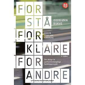 Forstå, forklare, forandre