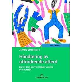 Håndtering av utfordrende atferd