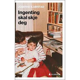 Ingenting skal skje deg