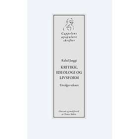 Kritikk, ideologi og livsform
