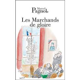 Les marchands du gloire