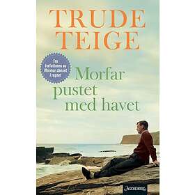 Morfar pustet med havet