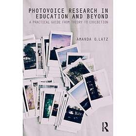 Photovoice Research in Education and Beyond