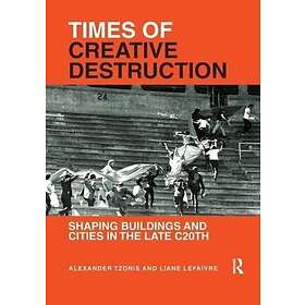 Times of Creative Destruction