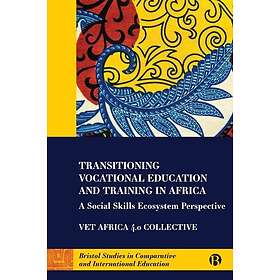 Transitioning Vocational Education and Training in Africa