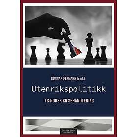 Utenrikspolitikk og norsk krisehåndtering