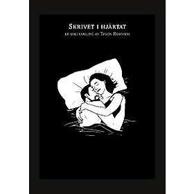 Skrivet i hjärtat : en diktsamling av Tyson Horvath