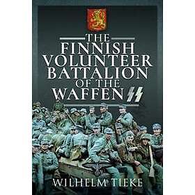 The Finnish Volunteer Battalion of the Waffen SS
