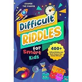 Difficult Riddles for Smart Kids