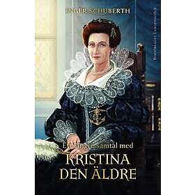 Ett längre samtal med Kristina den äldre