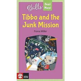 Skills Read More! Tibbo and the Junk Mission