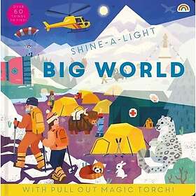 Shine a light Big World (inbunden, eng)