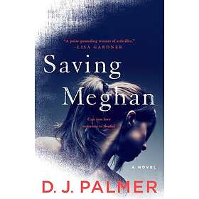 Saving Meghan (häftad, eng)