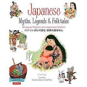 Japanese Myths, Legends & Folktales (inbunden, eng)