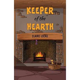 Keeper of the Hearth (häftad, eng)