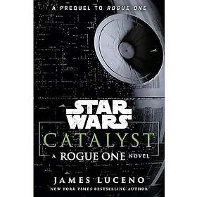 Catalyst (Star Wars) (häftad, eng)