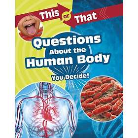 This or That Questions About the Human Body (häftad, eng)