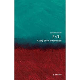 Evil: A Very Short Introduction (häftad, eng)