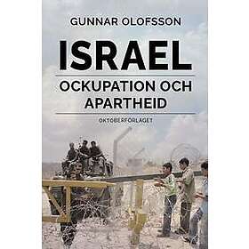 Israel : ockupation och apartheid (häftad)