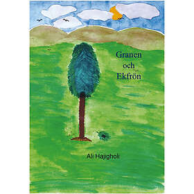 Granen och Ekfrön (häftad)
