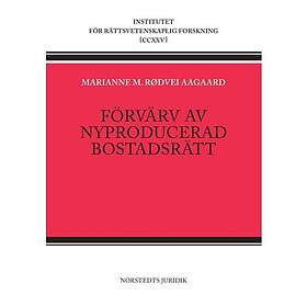 Förvärv av nyproducerad bostadsrätt (häftad)