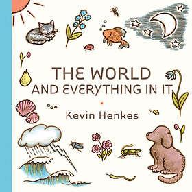 The World and Everything in It (inbunden, eng)