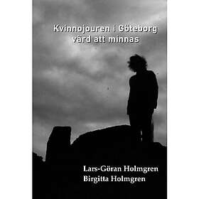 Kvinnojouren i Göteborg värd att minnas (bok, danskt band)