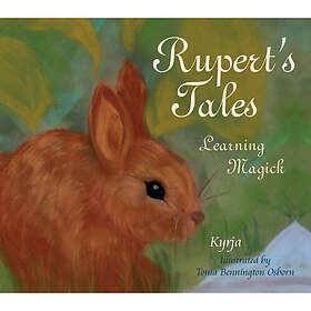 Rupert's Tales: Learning Magick (inbunden, eng)