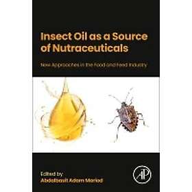 Insect Oil as a Source of Nutraceuticals