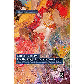 Emotion Theory: Routledge Comprehensive Guide